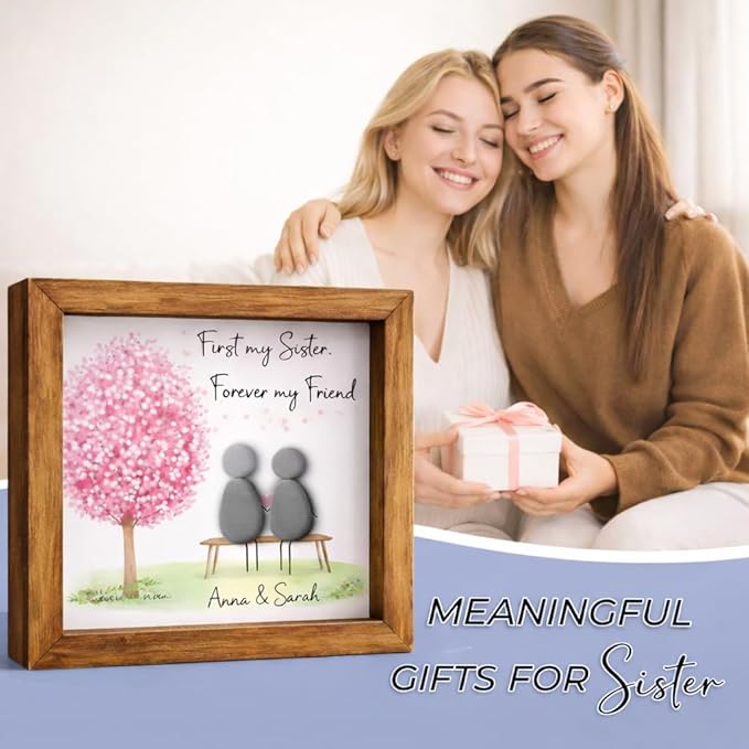 Personalized Sisters Pebble Art Frame, Custom Sister Birthday Gift, Long Distance Sister & Friendship Keepsake, First My Sister Forever My Friend Handmade Stone Artwork Plaque, Wall Décor