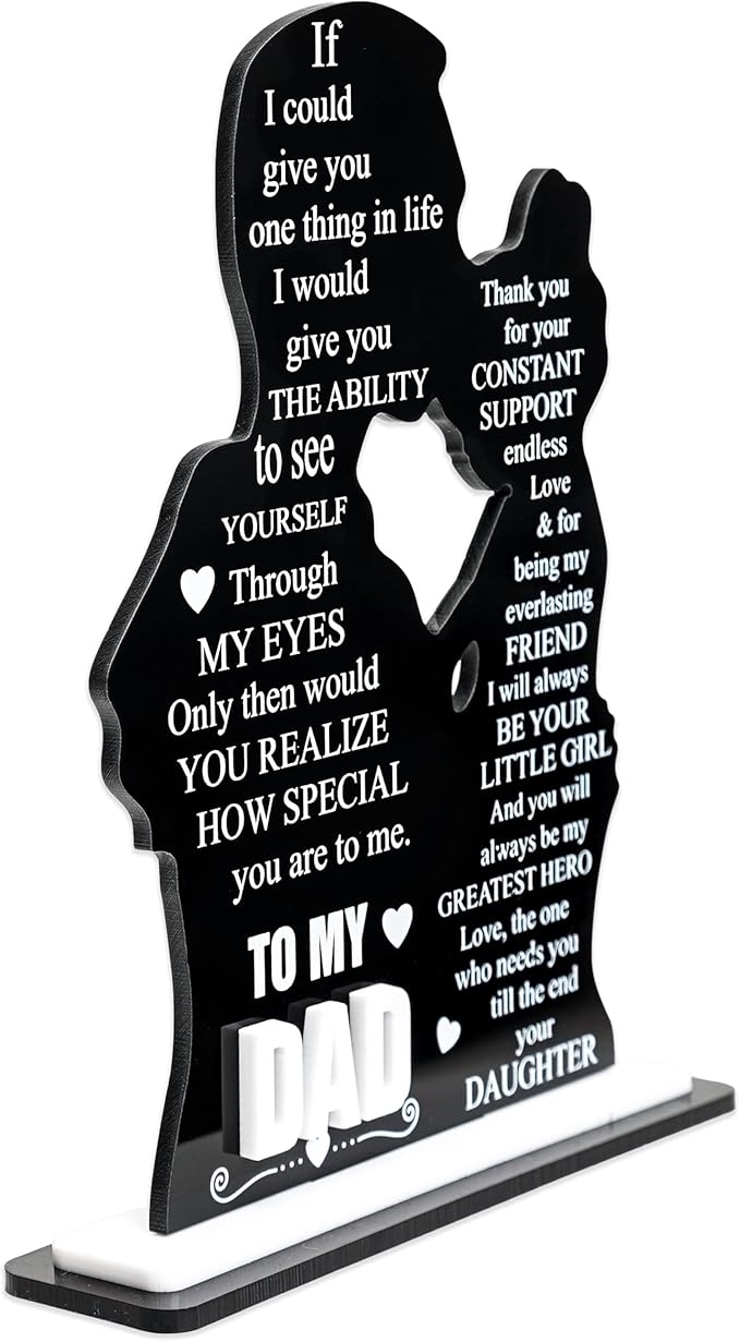 To My Dad Acrylic Plaque from Daughter, Meaningful Keepsake, I Love You Father Gift, Unique Daughter Present, Best Ever Appreciation Idea, Perfect for Father’s Day Celebration