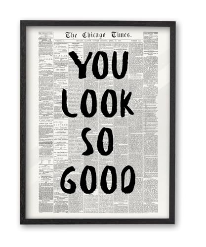 8x10in You Look So Good Framed Newspaper Wall Art