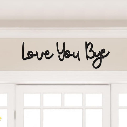 Dripykiaa Wall Decor 31.5" Love You Bye Sign Hanging Hallway Decoration Express Love and Warm for Your Family Lover Wife Husband Hallway Entryway Door Wall Art Boho Decor