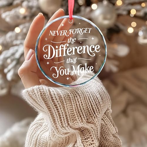 Never Forget The Difference You Make Ornament Thank You Gifts