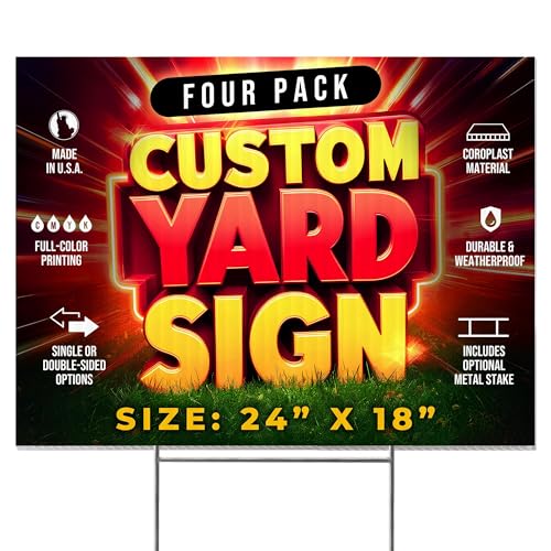 4 Pack 24"x18" Custom Yard Signs with Stakes (4 Count)