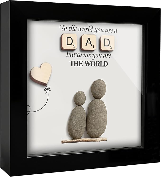 Dad Gifts Pebble Art Framed Thank You Gifts for Dad from Daughter Son, To the World You Are a Dad Family Rock Frame Wall Art Birthday Gift for Him Daddy Papa Grandpa Desk Decor S19