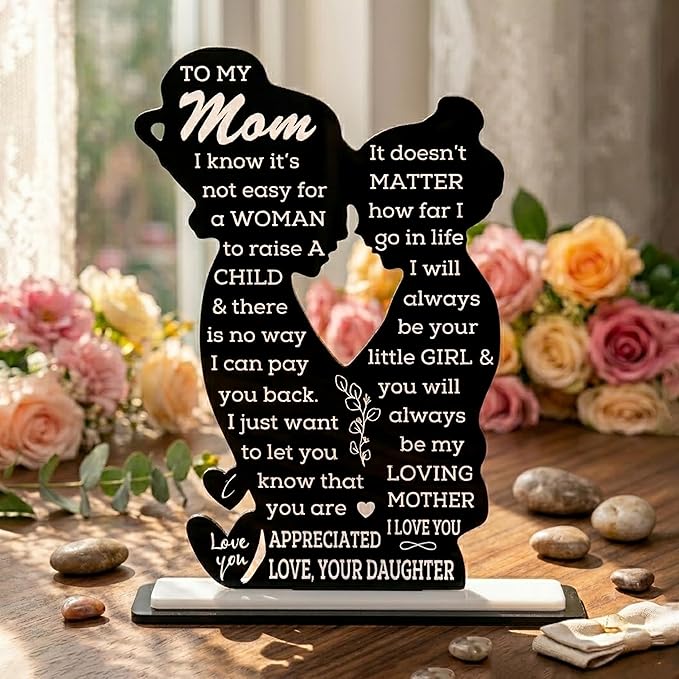 To My Mom Acrylic Plaque, Mom Gifts from Daughter, Best Mom Ever Keepsake, I Love You Mom Sign, Mothers Day Decor, Meaningful Sentimental Gift, Birthday Gift Idea